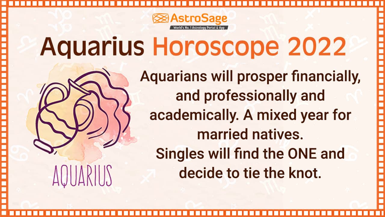 Aquarius Horoscope 2022